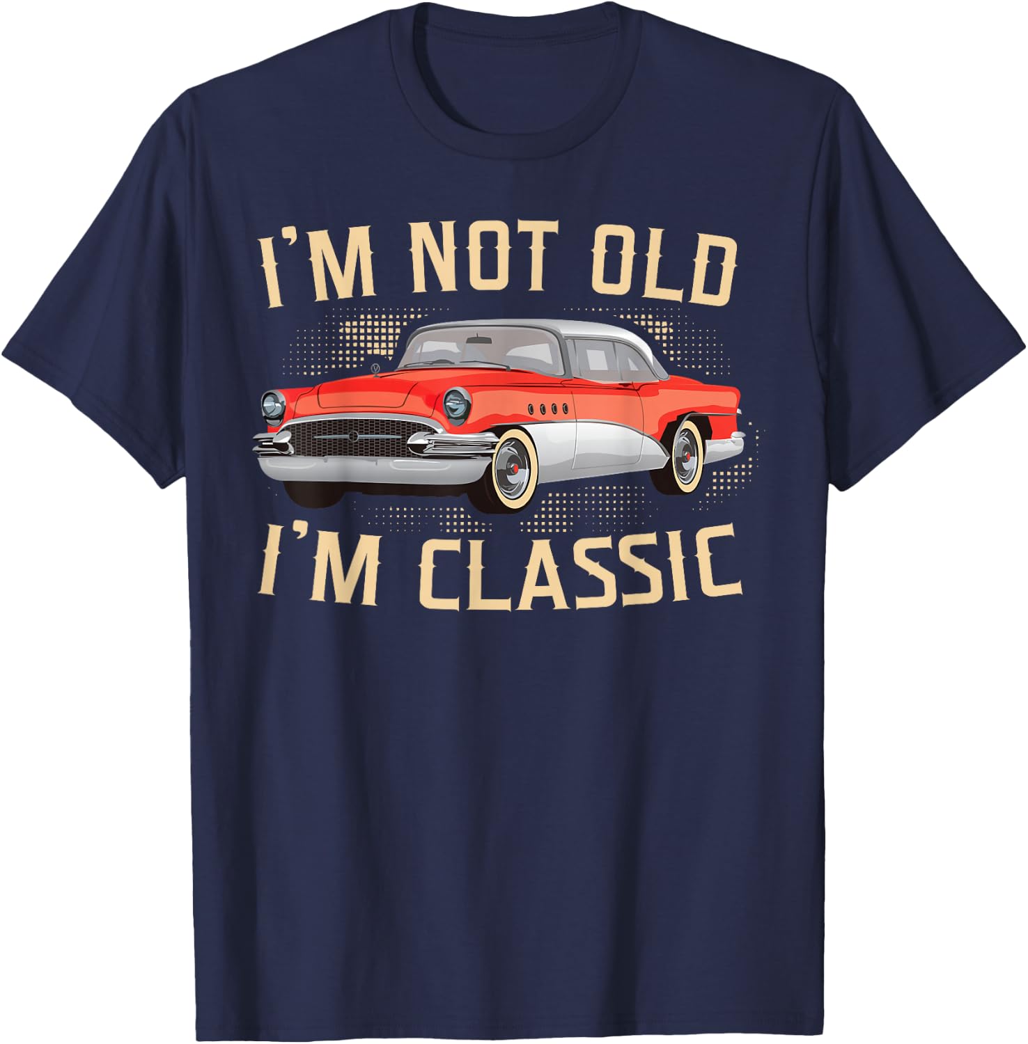 Ich bin nicht alt Ich bin klassische cool vintage car T-Shirt - T-Shirt | Navy