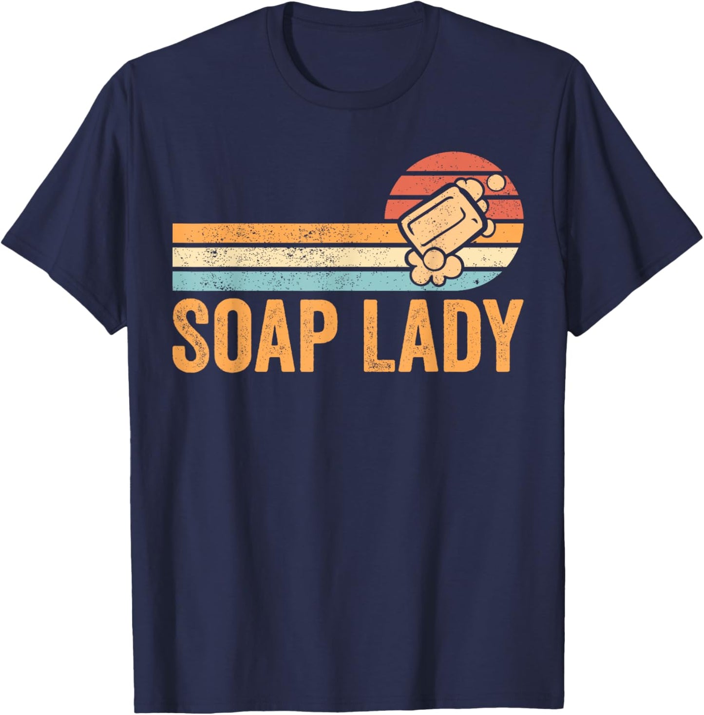 Funny Soap Making Soap Maker Soap Lady T-Shirt - T-Shirt | Navy