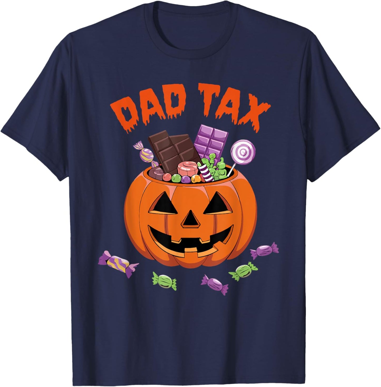 Dad Tax Halloween Trick Or Treat Candy Pumpkin Dad Joke T-Shirt - T-Shirt | Navy
