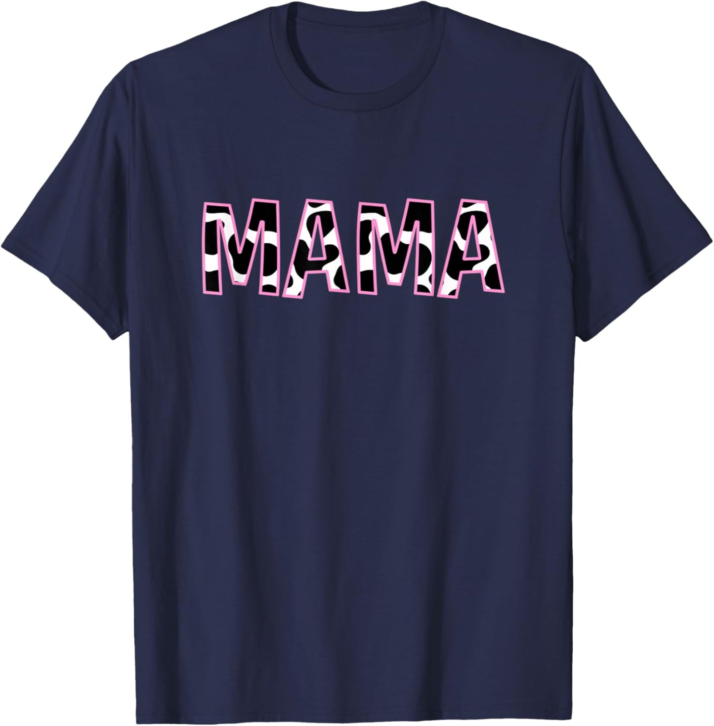 Mama Cow Print Cow Pattern Mother's Day Baby Girl Birthday T-Shirt - T-Shirt | Navy