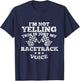 Im Not Yelling Drag Racing Race Car Driver Racer Themed Gift T-Shirt - T-Shirt | Navy