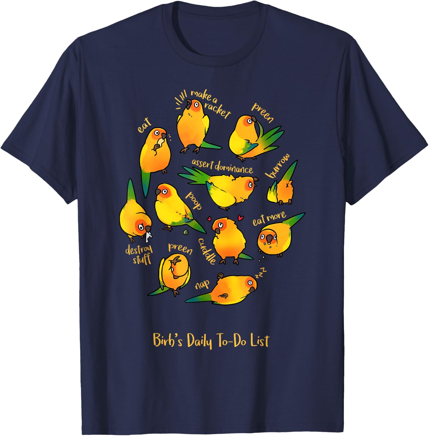 Birbber Sun Conure's Daily To-Do List - Kids Adults Black Cotton Short Sleeve T-Shirt - T-Shirt | Navy