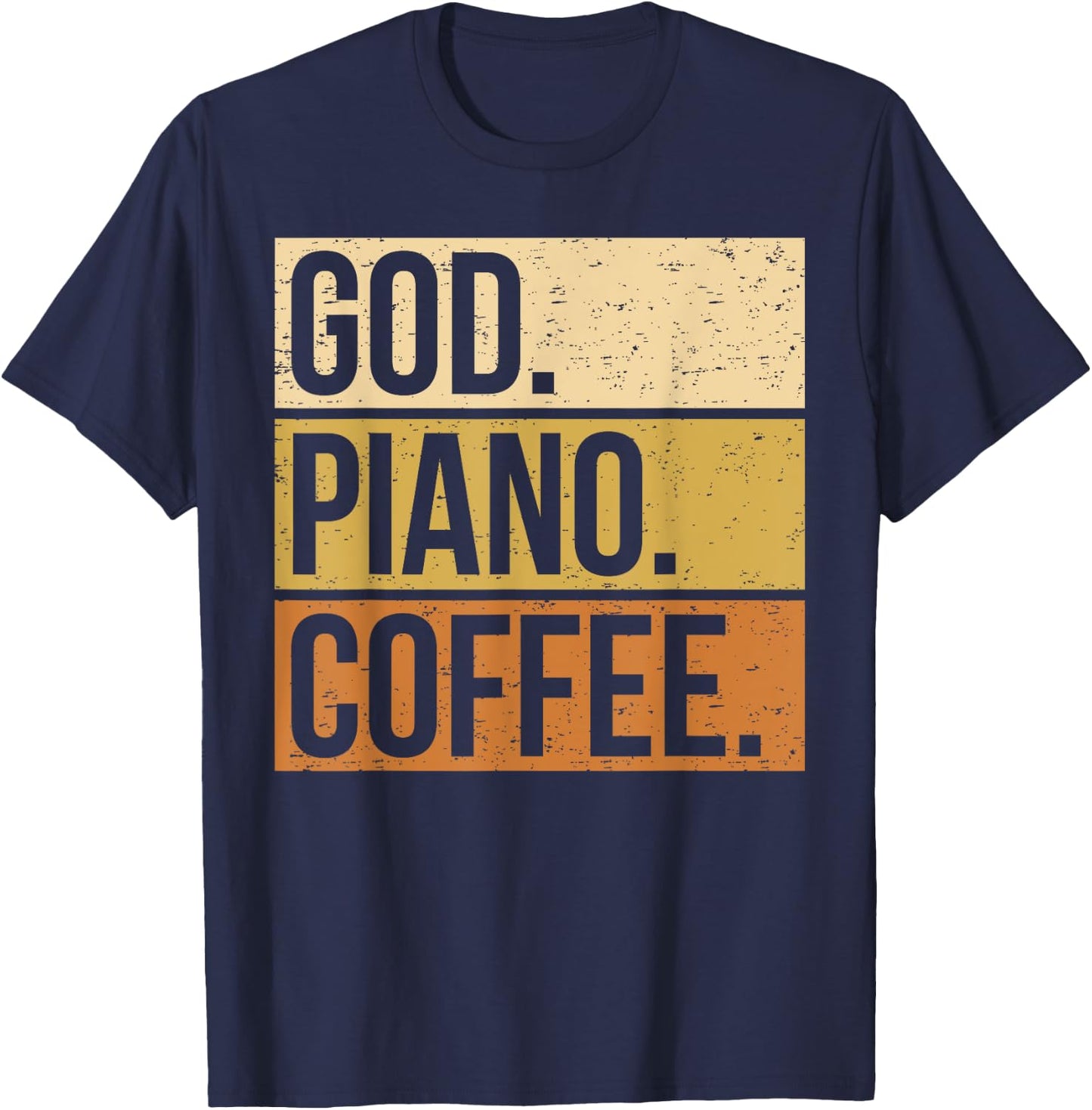 Piano Player Christian Musician Church Jesus I God Coffee T-Shirt - T-Shirt | Navy