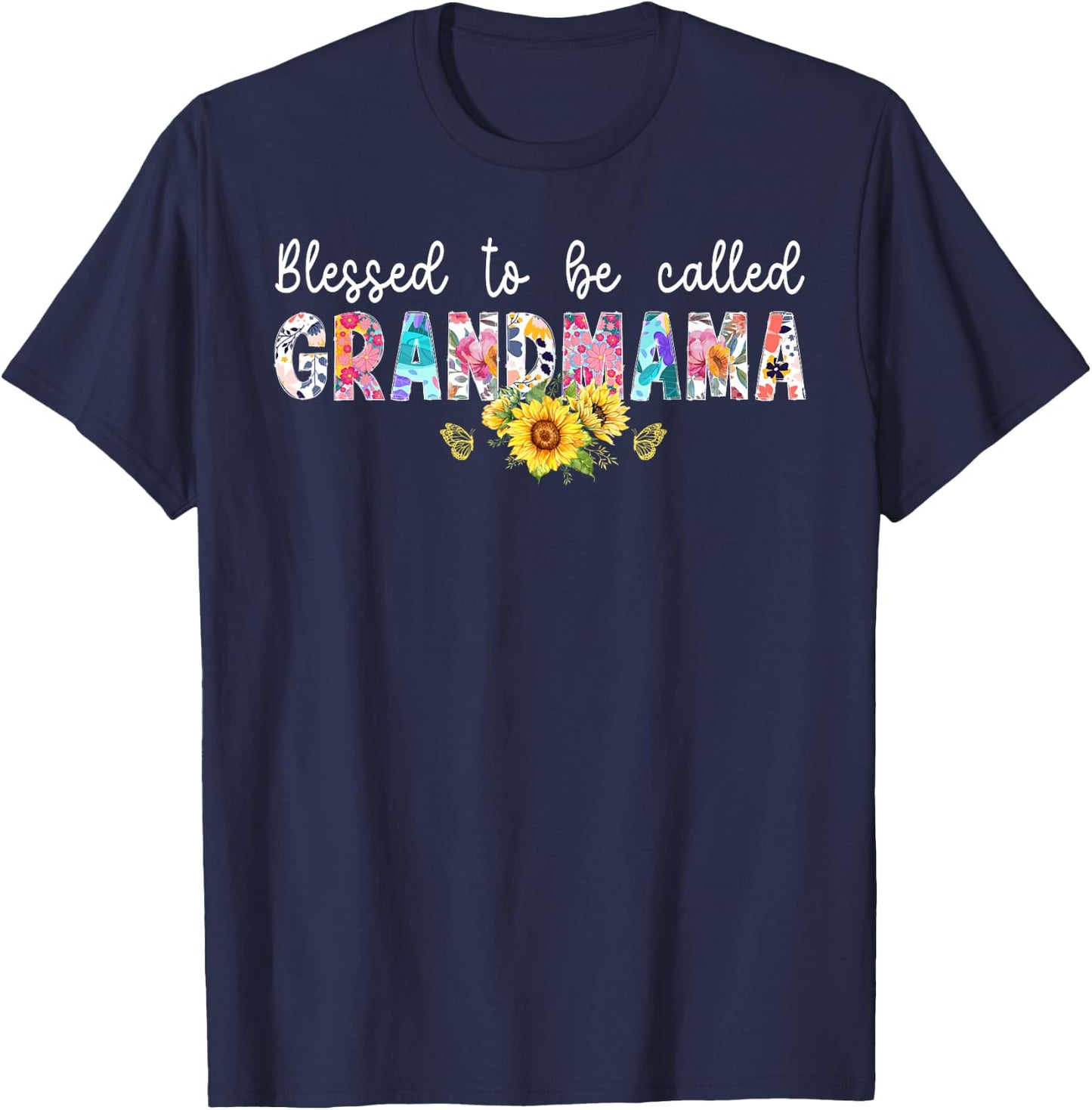 Blessed To Be Called Grandmama Grandma Grandmama Grandmother T-Shirt - T-Shirt | Navy
