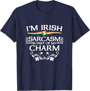 St Patrick's Paddy's Day Irish Sarcasm Funny Shamrock Gift T-Shirt - T-Shirt | Navy