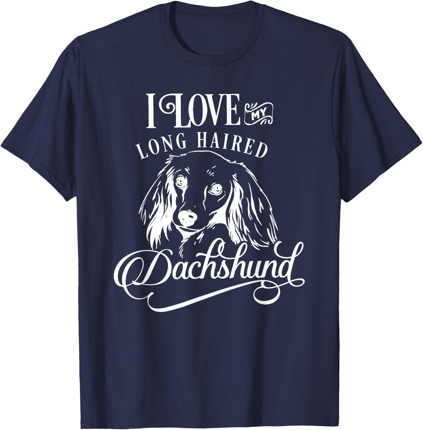 I Love My Dachshund I Cute Animal Pet Paw Novelty T-Shirt - T-Shirt | Navy