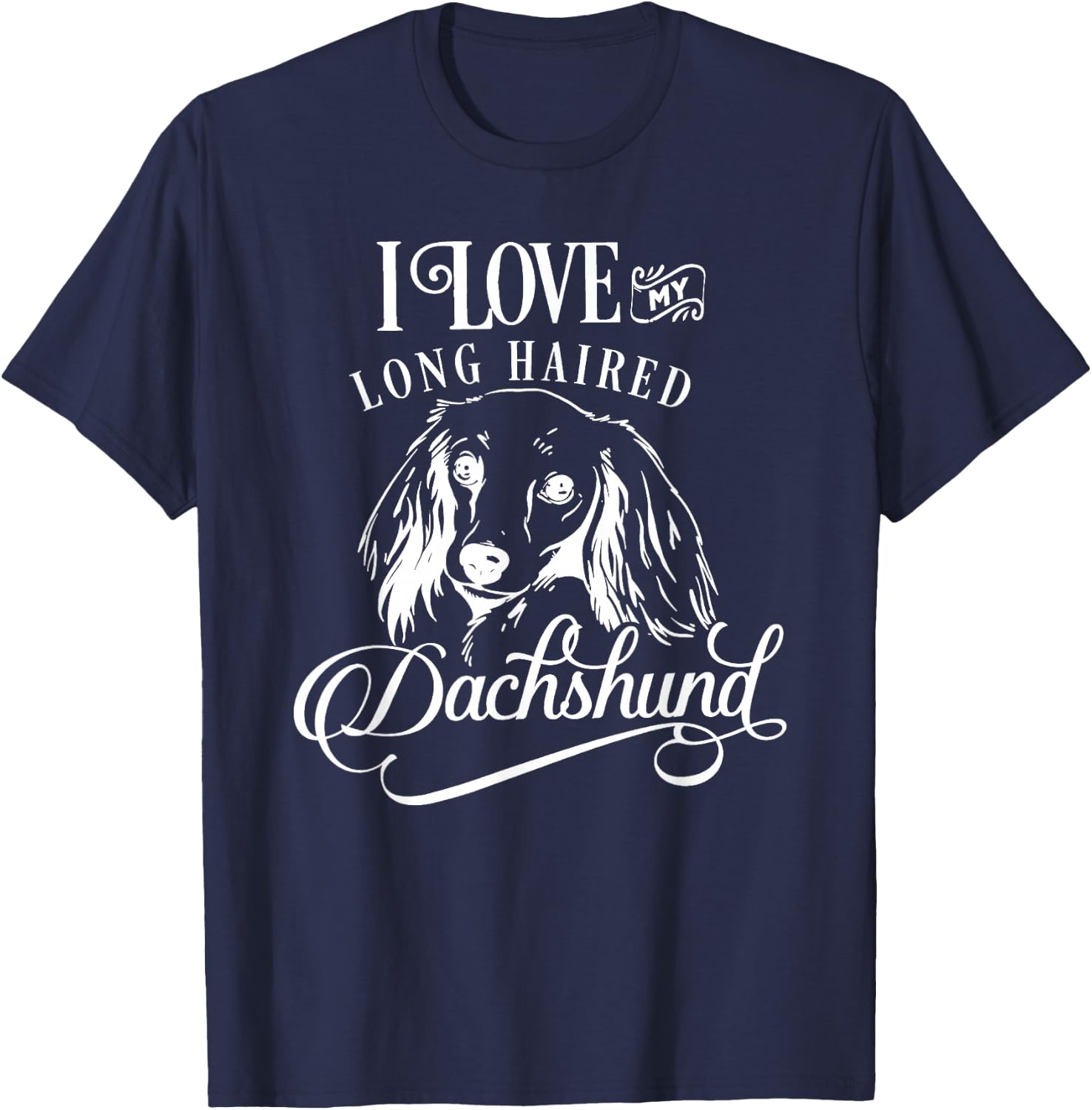 I Love My Dachshund I Cute Animal Pet Paw Novelty T-Shirt - T-Shirt | Navy