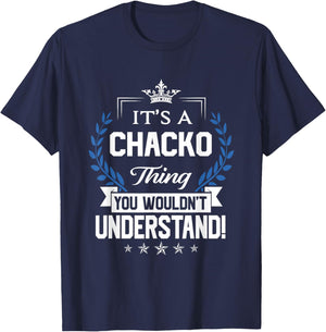 Chacko Name - Chacko Thing Name You Wouldn't Understand T-Shirt - T-Shirt | Navy