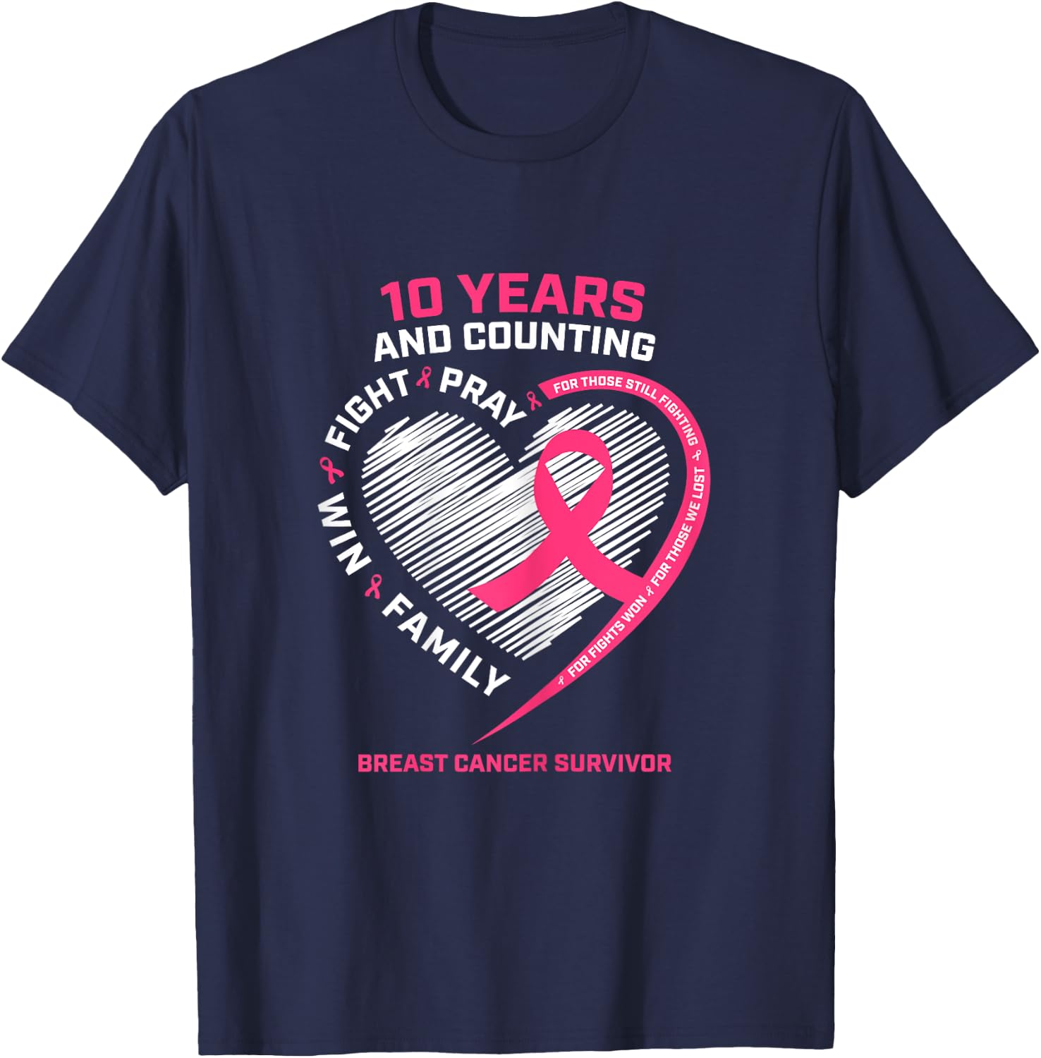 10 Years Cancer Free Gifts 10 Year Breast Cancer Survivor T-Shirt - T-Shirt | Navy