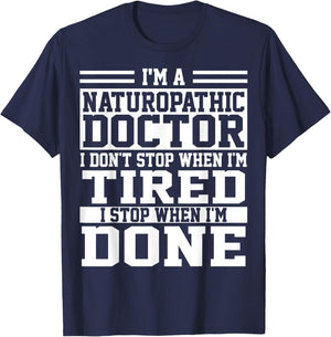Naturopathic Doctor Apparel | Funny Doctors Design T-Shirt - T-Shirt | Navy