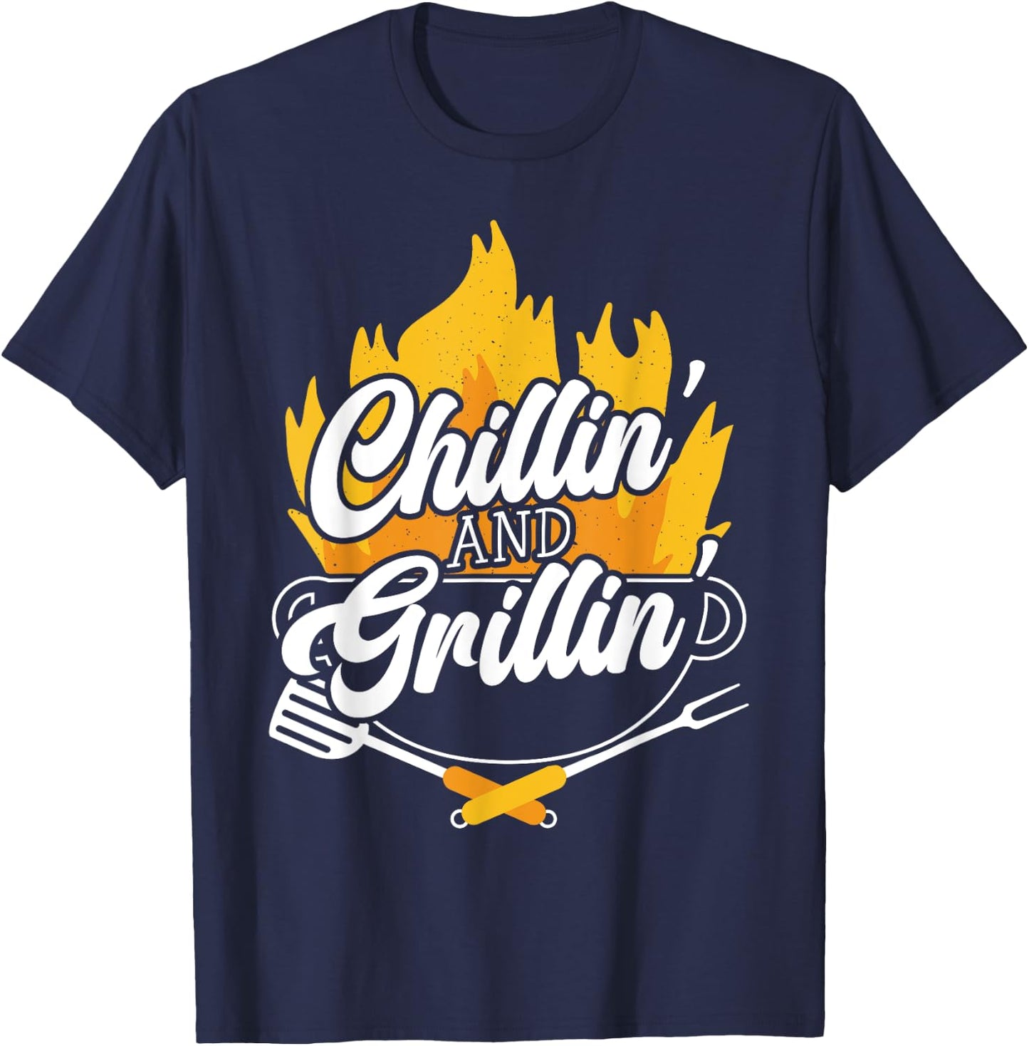 Chillin' And Grillin' BBQ Grillmaster Barbecue T-Shirt - T-Shirt | Navy