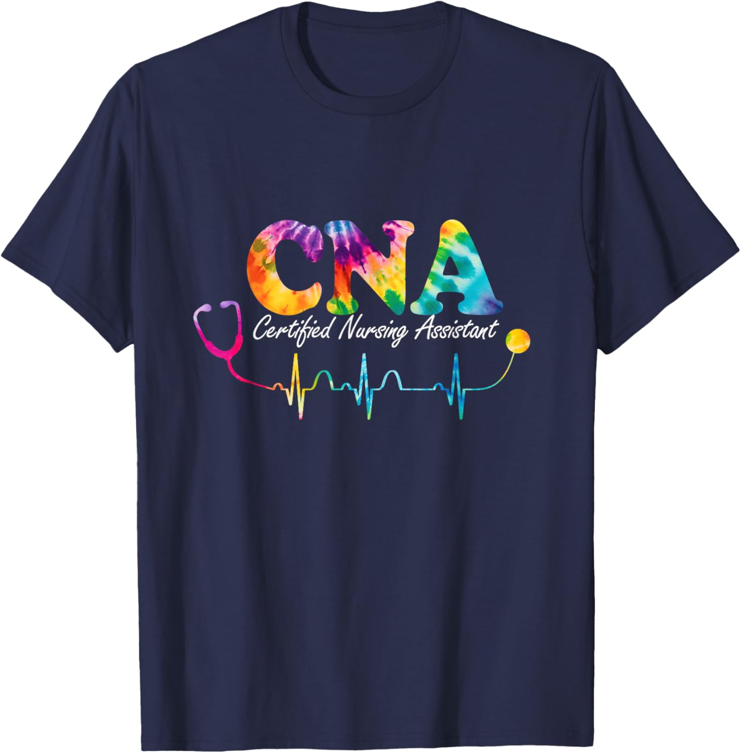 Certified Nursing Assistant Tie Dye CNA Nurse T-Shirt - T-Shirt | Navy
