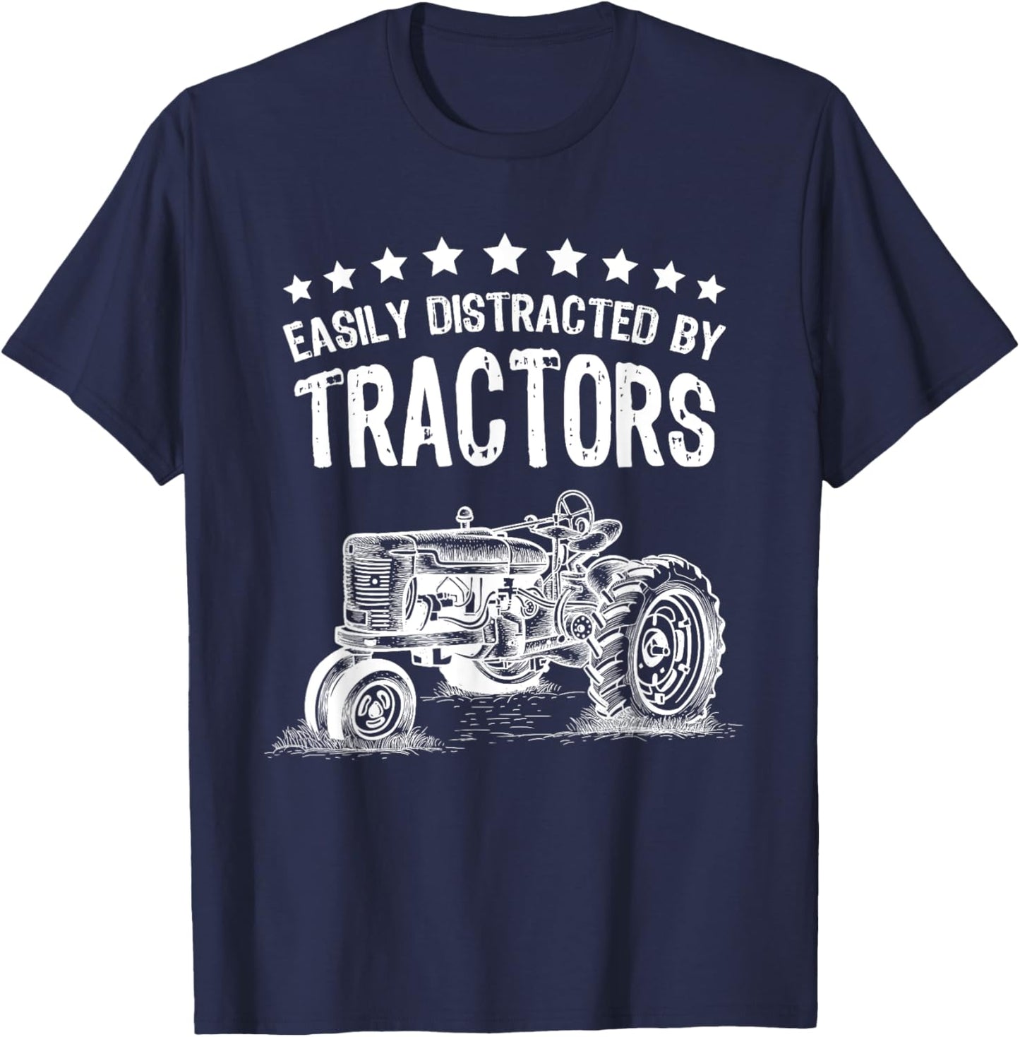 Vintage Easily Distracted By Tractors Shirt Funny Farmer T-Shirt - T-Shirt | Navy
