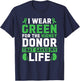I Wear Green For The Kidney Donor That Saved My Life T-Shirt - T-Shirt | Navy