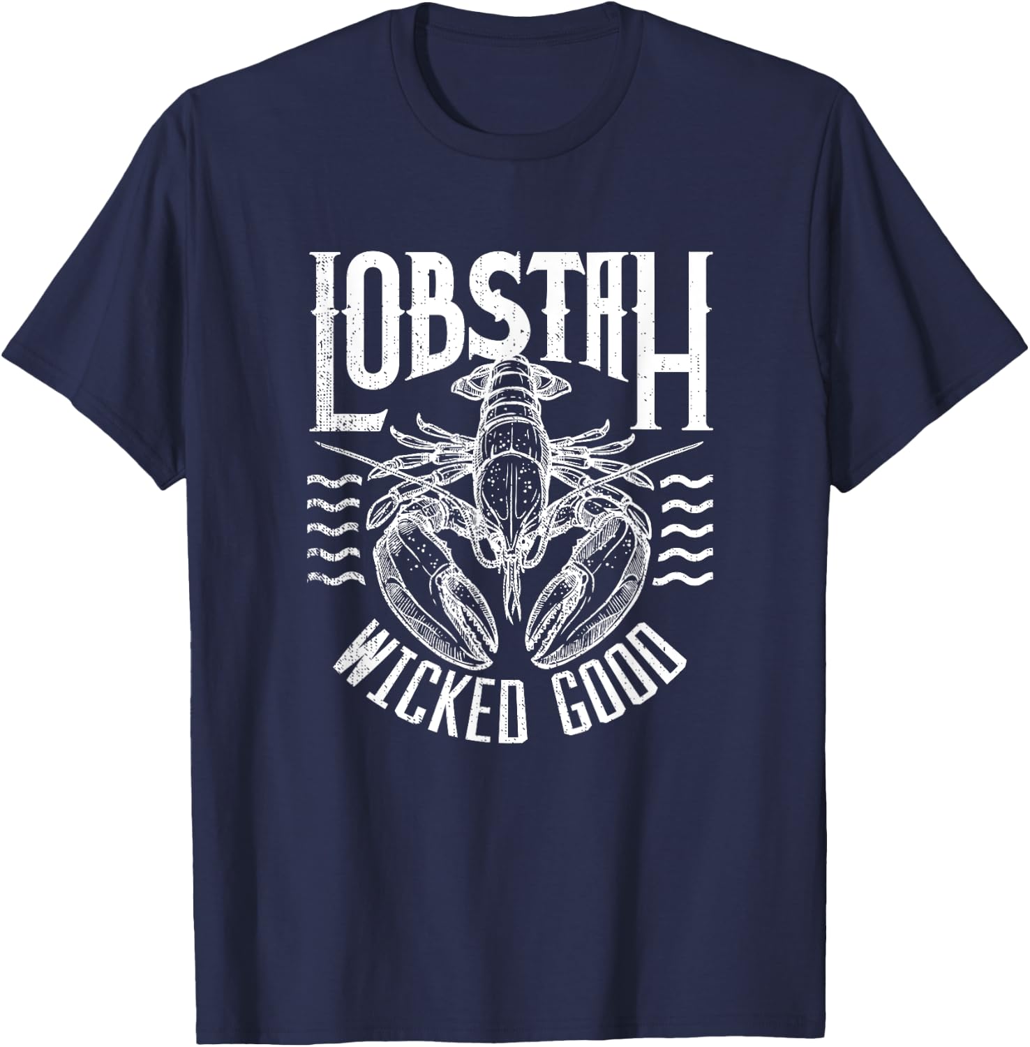 Wicked Good Lobstah Funny Maine Boston Cape Cod Lobster T-Shirt - T-Shirt | Navy