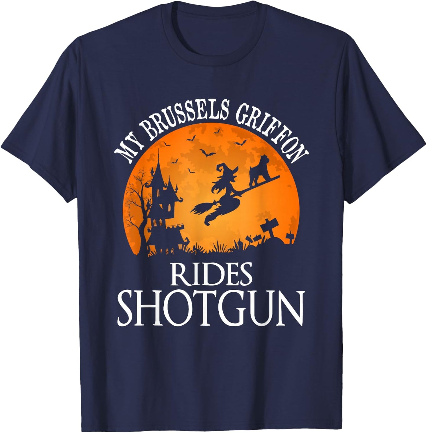 Brussels Griffon Rides Shotgun Dog Lover T-Shirt - T-Shirt | Navy