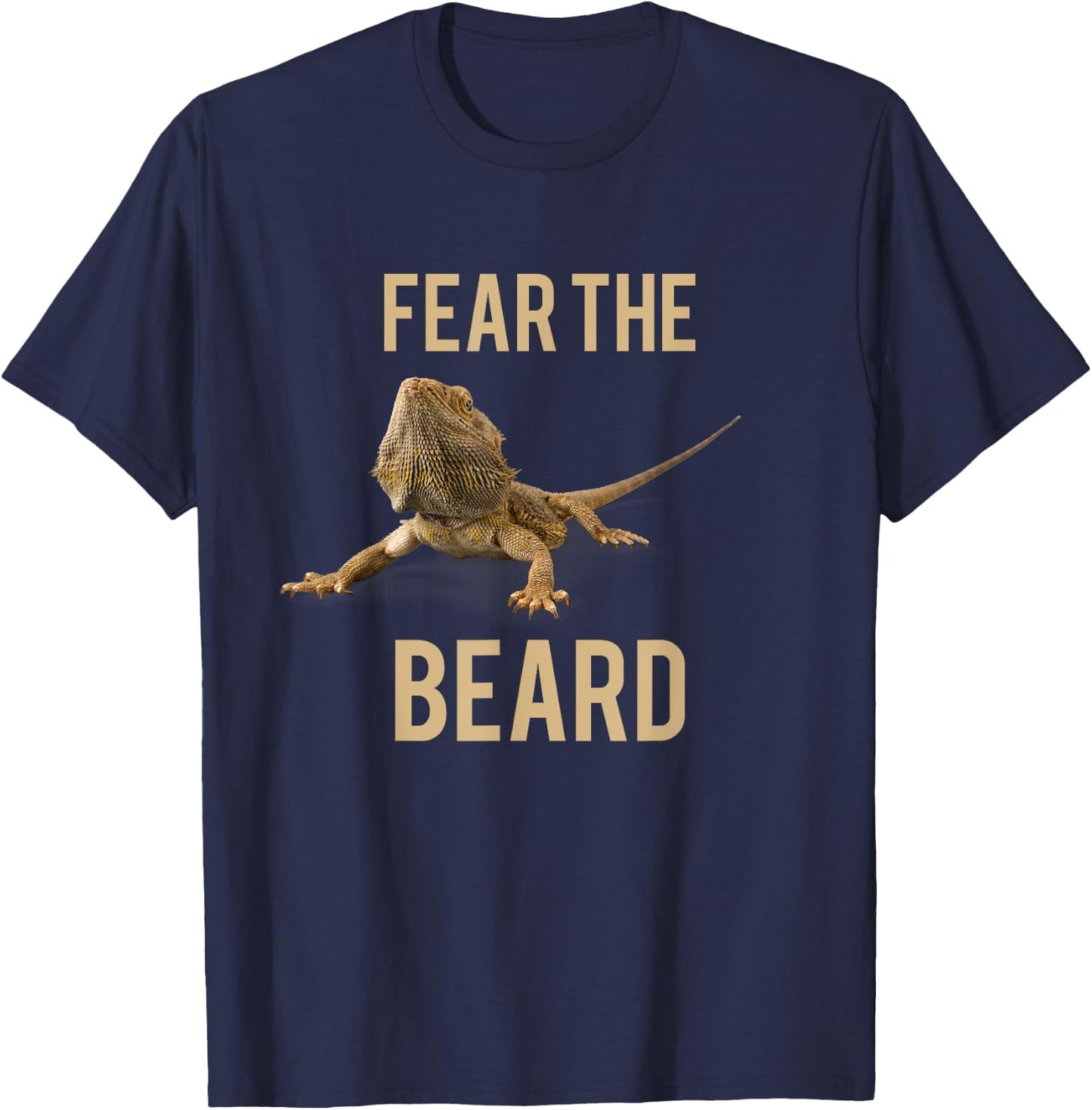 Bearded Dragon Funny Fear the Beard Reptile T-Shirt - T-Shirt | Navy