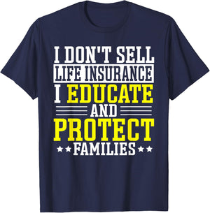 Life Insurance Policy Seller Salesagent Insurance Agent T-Shirt - T-Shirt | Navy