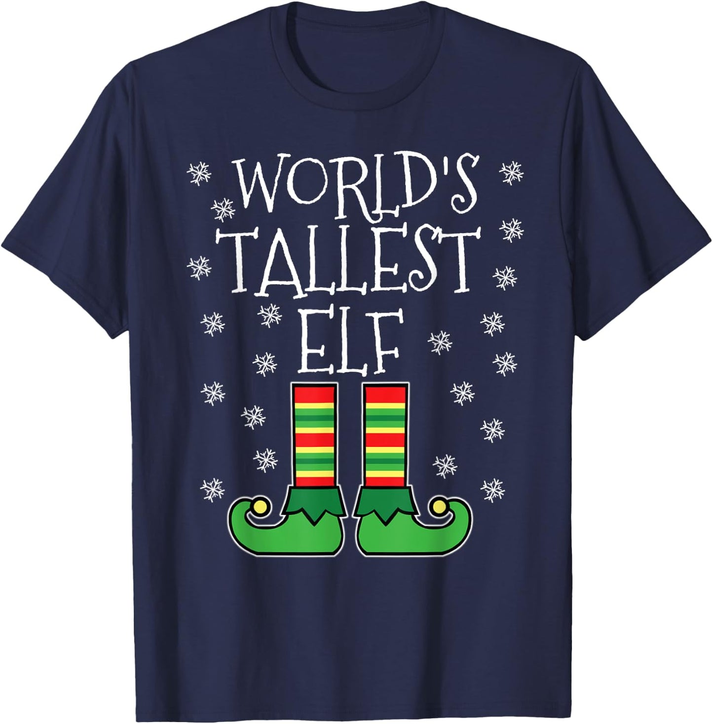 World's Tallest Elf Matching Family Group Christmas Couples T-Shirt - T-Shirt | Navy