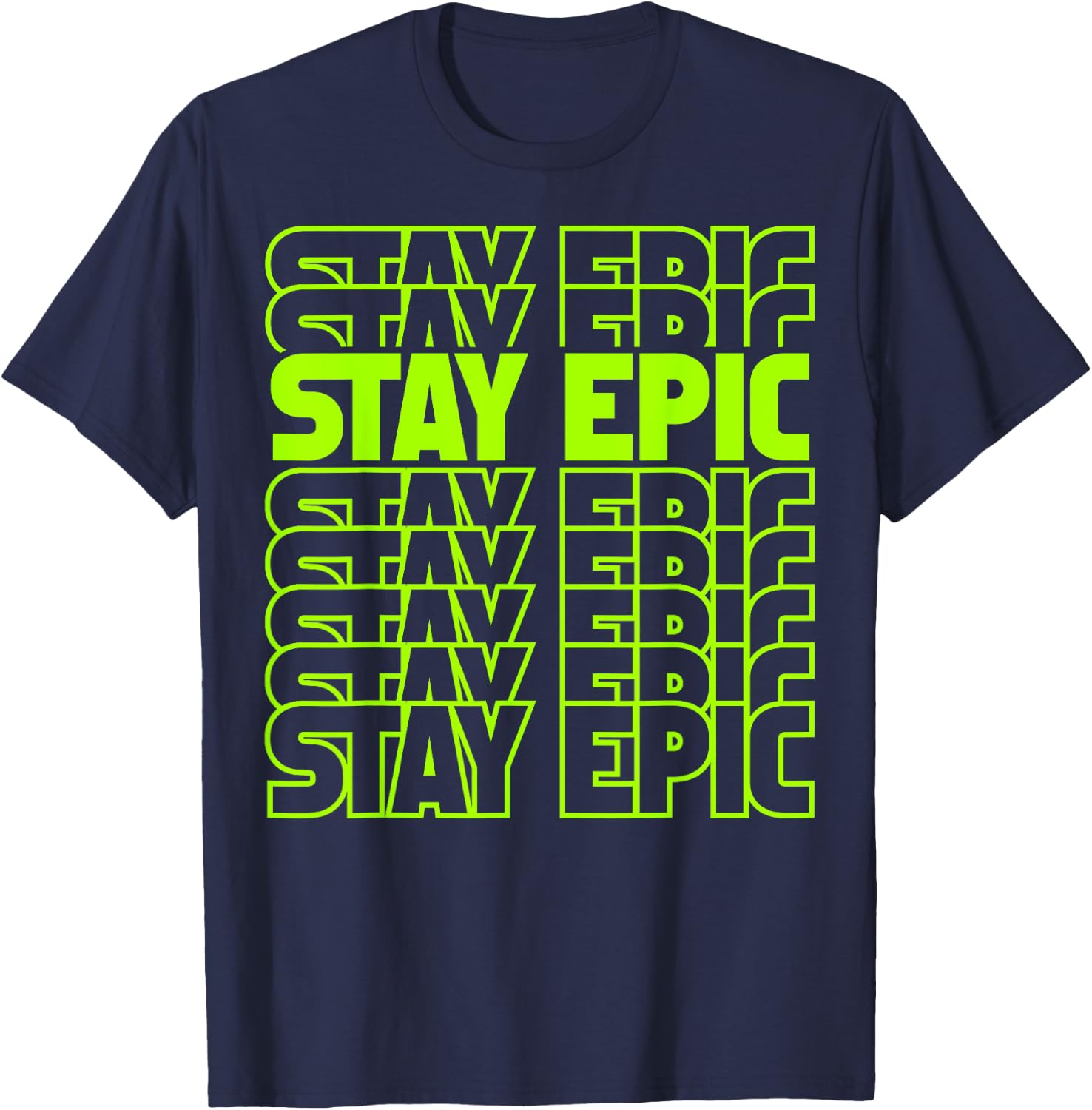 Stay Epic Lime Green Letter Stack T-Shirt - T-Shirt | Navy