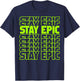 Stay Epic Lime Green Letter Stack T-Shirt - T-Shirt | Navy