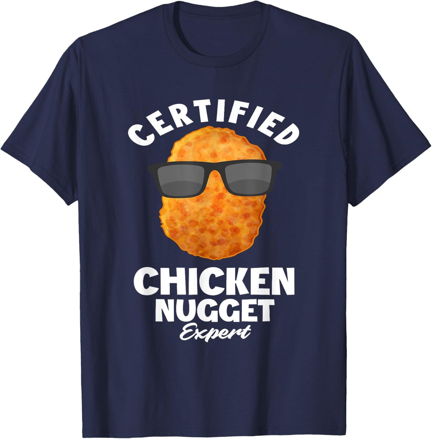 Funny Chicken Nuggets Gift Sayings Gifts - Certified Chicken Nugget Expert - Kids Chicken Nugget - Black - Small - Short Sleeve - Classic Fit - Cotton, Polyester T-Shirt - T-Shirt | Navy