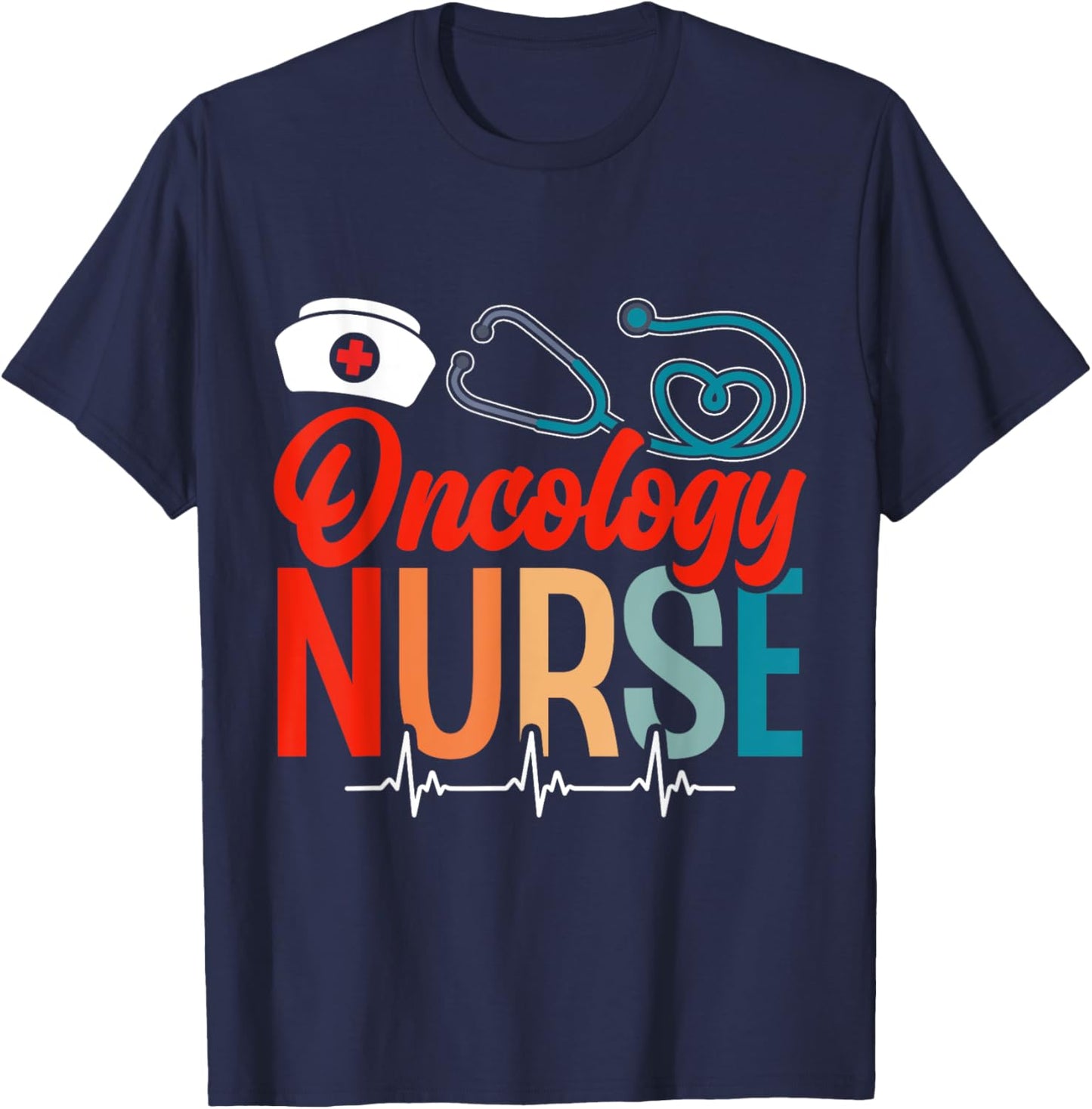 Oncology Nurse Nurses Cancer Nursing Oncology Nurse T-Shirt - T-Shirt | Navy