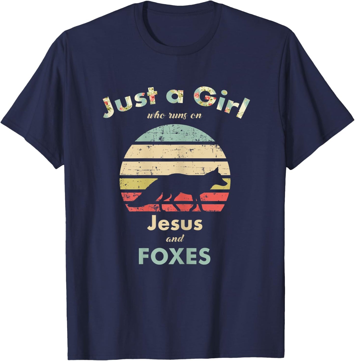 Just A Girl Who Runs on Jesus and Foxes Fox Lover Gift T-Shirt - T-Shirt | Navy