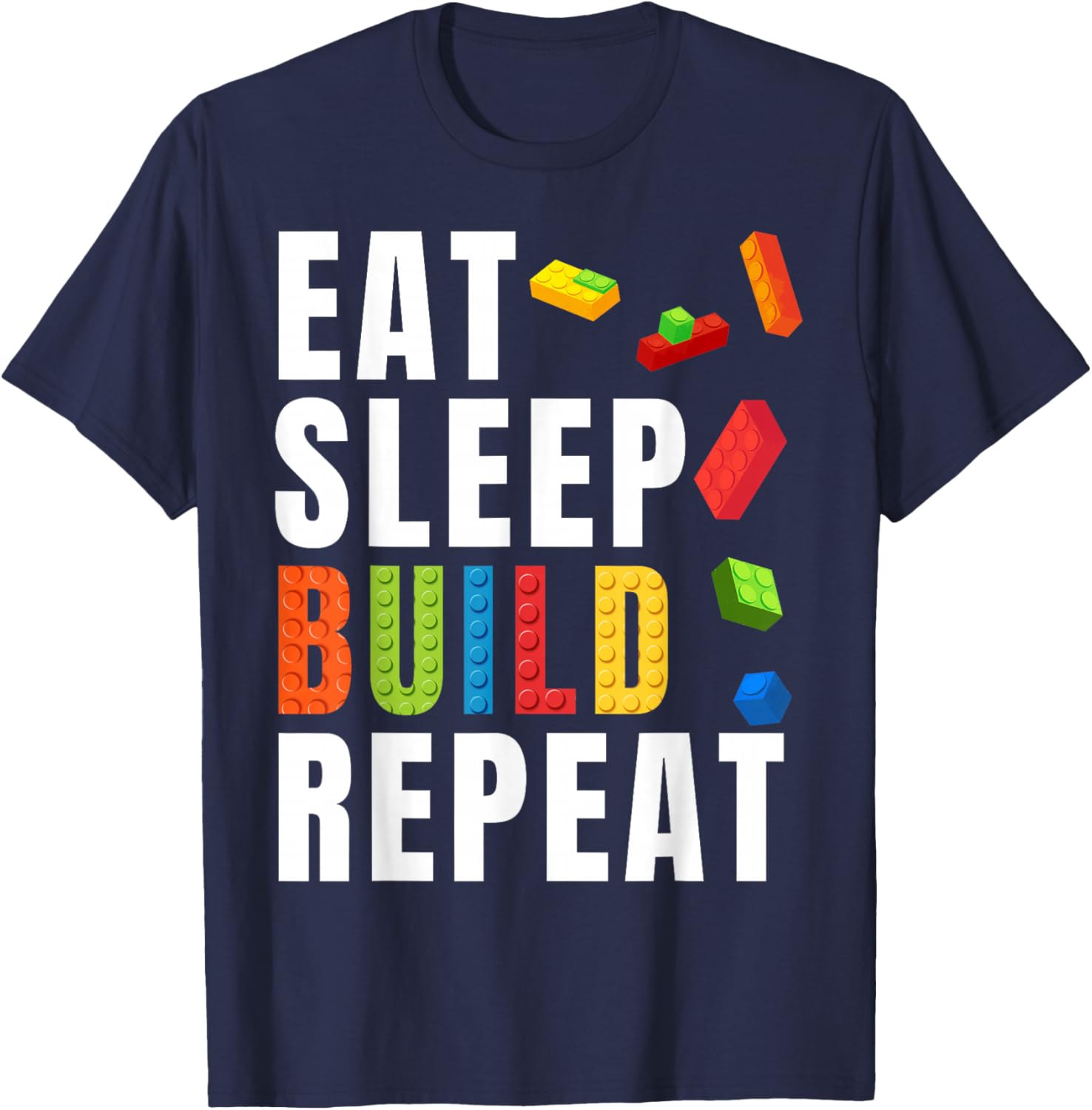 Brick Builder Eat sleep repeat Master Builder T-Shirt - T-Shirt | Navy