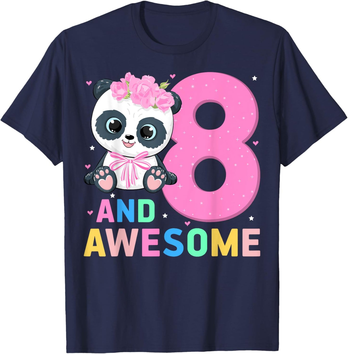 8 And Awesome Panda Kids Eight Years Old 8th Birthday Party T-Shirt - T-Shirt | Navy