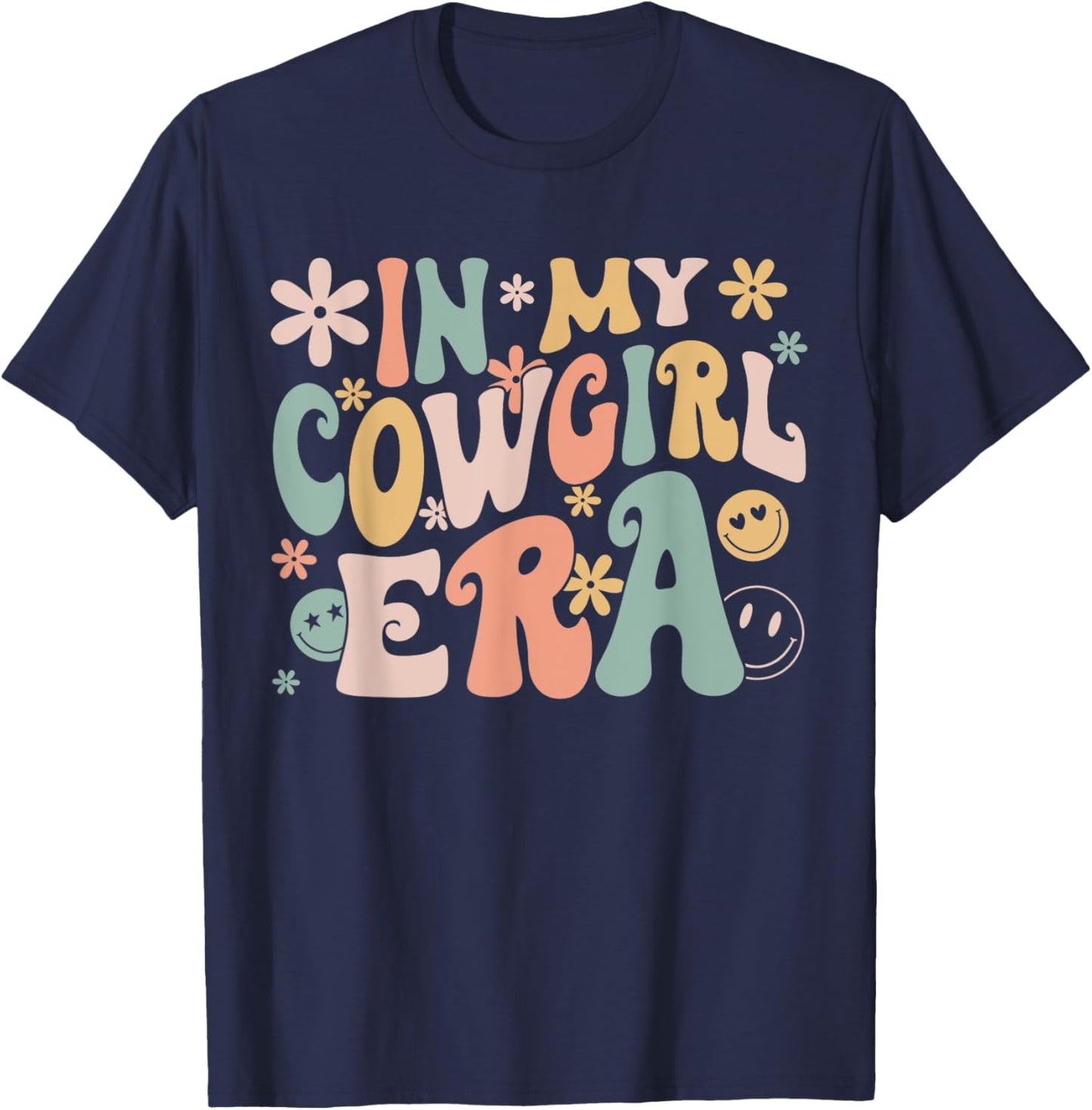 Funny In My Cowgirl Era Groovy Retro Western Rodeo T-Shirt - T-Shirt | Navy