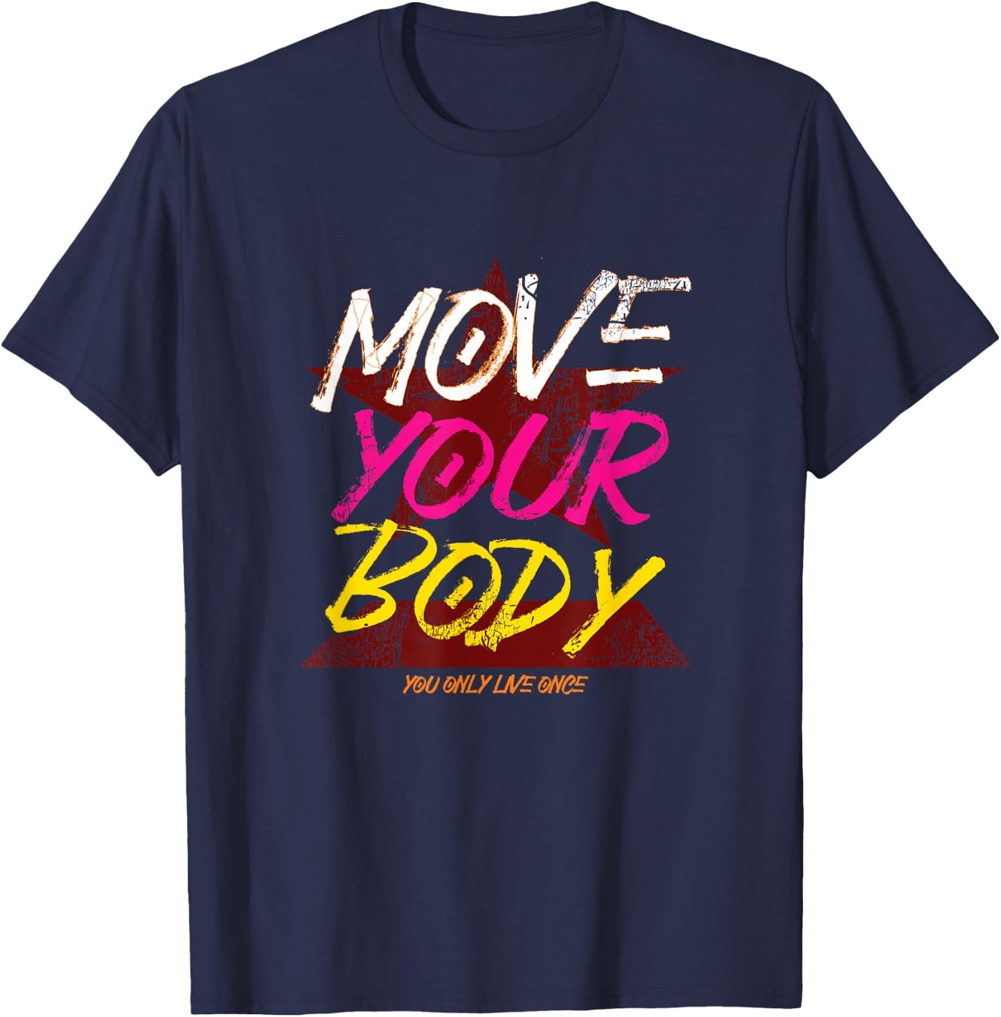 Retro Move Your Body Gift T-Shirt - T-Shirt | Navy