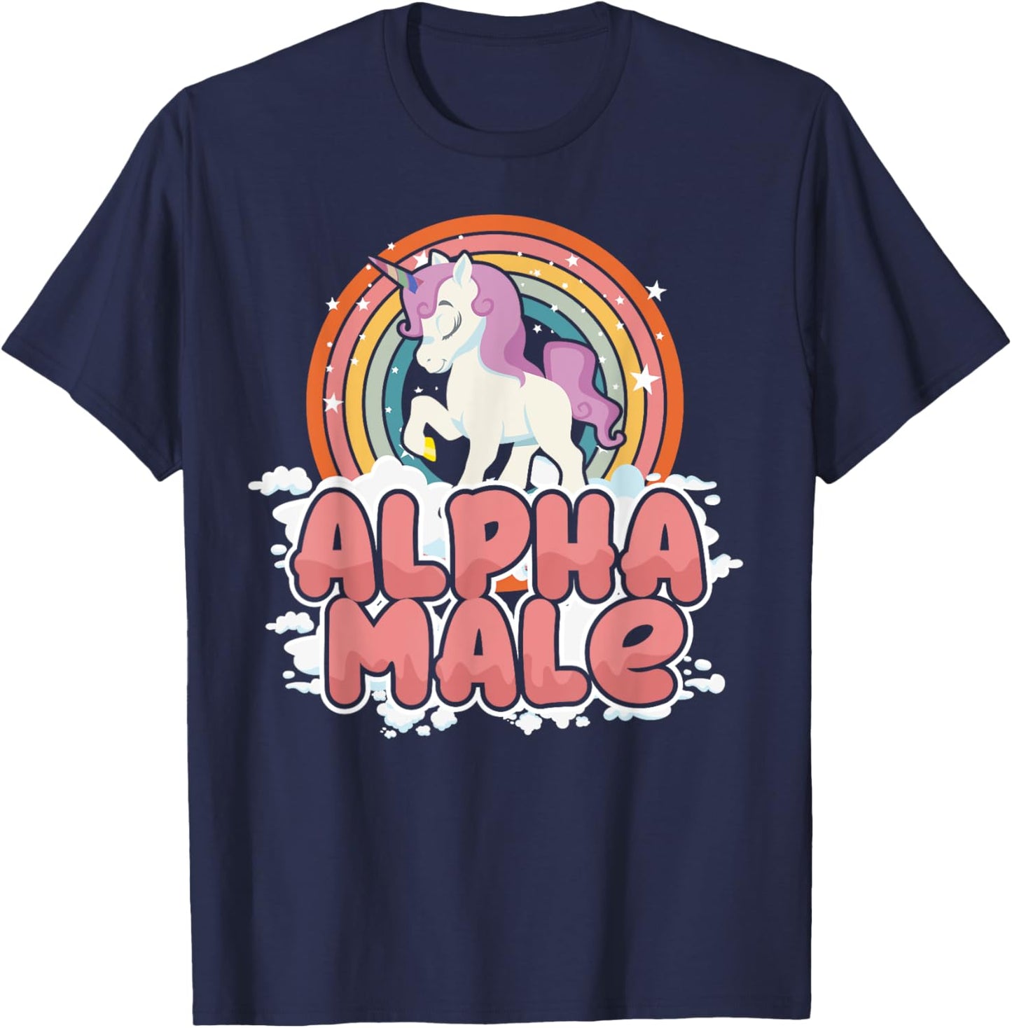 Funny Alpha Male Unicorn Lover Gift Rainbow Sarcastic T-Shirt - T-Shirt | Navy
