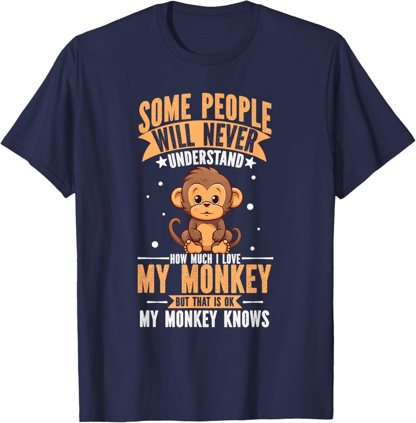 I Love My Monkey Funny Zoo Animal Lover Zoologist Gifts T-Shirt - T-Shirt | Navy