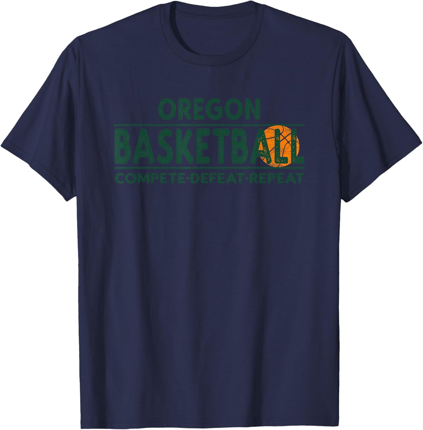 Oregon Basketball Merch - Compete Defeat Repeat T-Shirt - T-Shirt | Navy