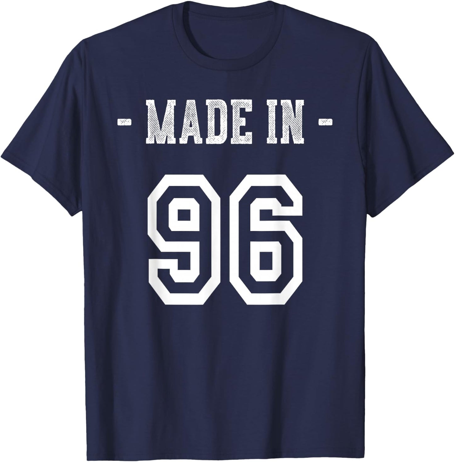 Made in 96 Shirt Born in 1996 Birthday Party T-Shirt - T-Shirt | Navy