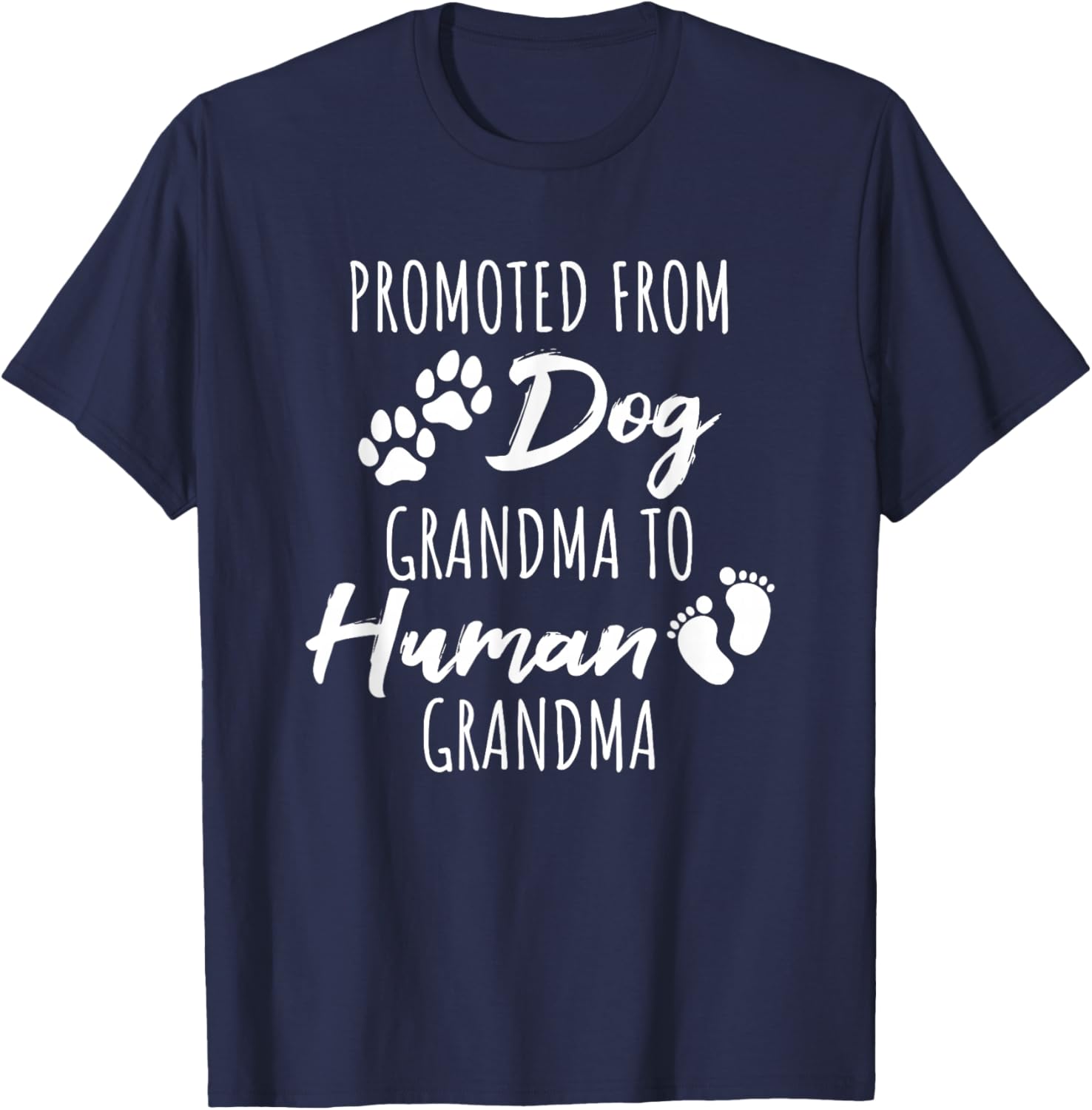 New Grandpa Celebration Apparel for Dog Owner Promoted From Dog Grandma To Human Grandma , Small, Black T-Shirt - T-Shirt | Navy