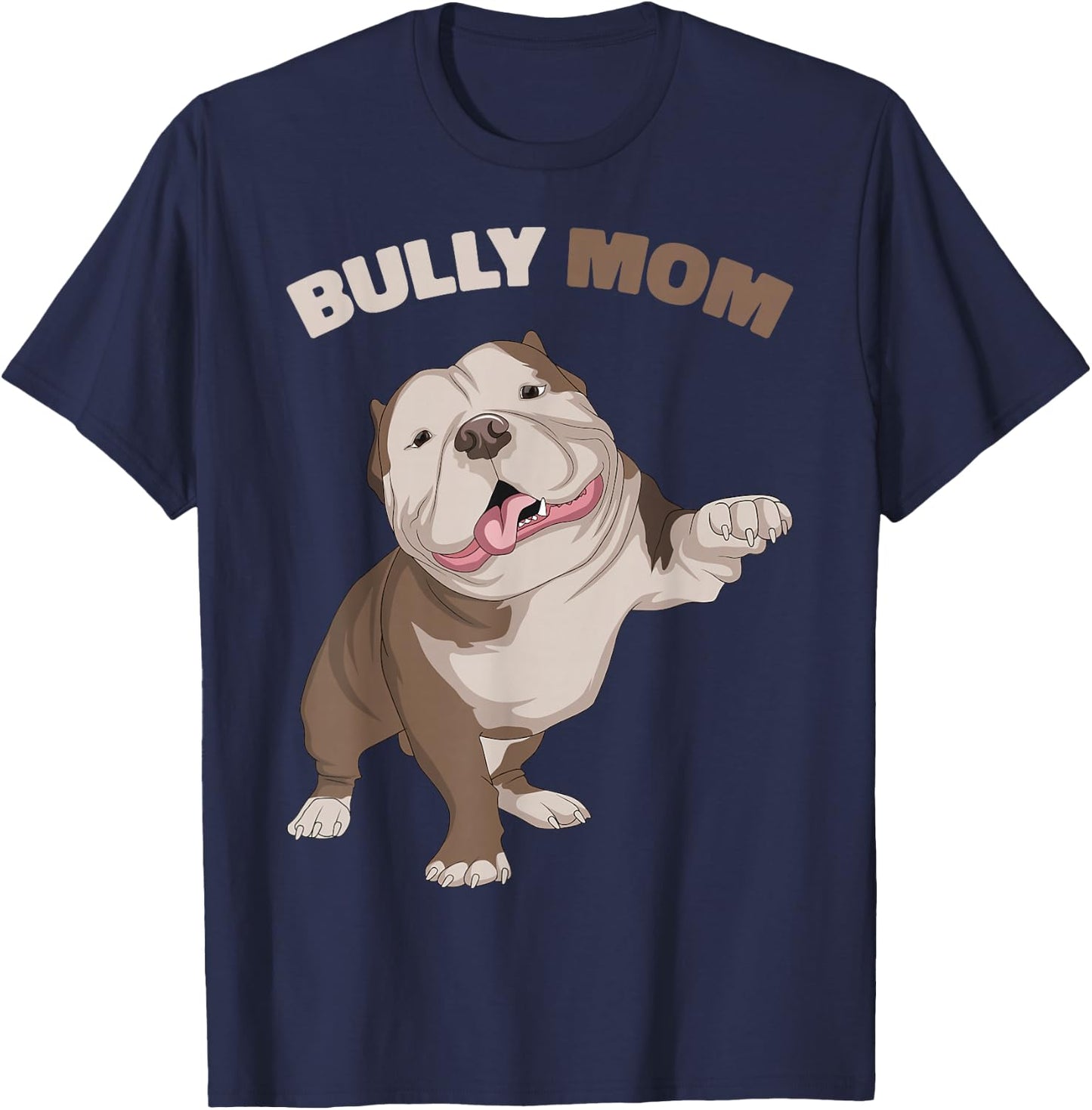 American Bully Mom Dog Mama Funny Women T-Shirt - T-Shirt | Navy