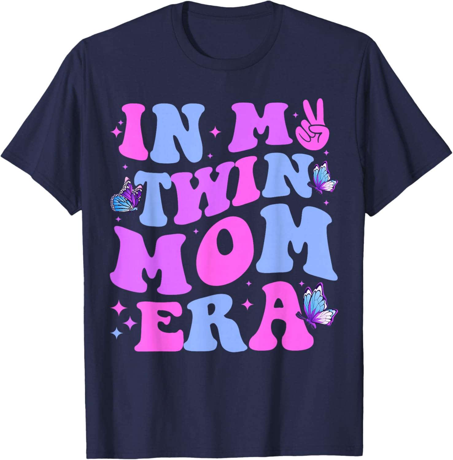 In My Twin Mom Era Baby Announcement New Mom Mother's Day T-Shirt - T-Shirt | Navy