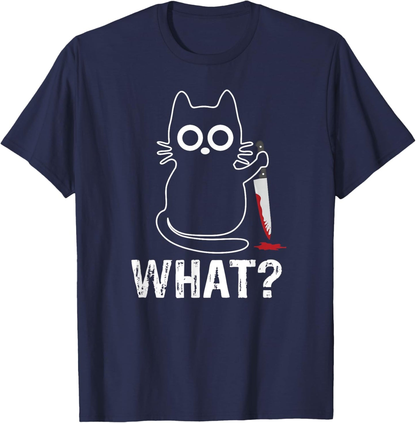 Tech- Cats What? - Funny Cat With Knife Graphic Design , Small, Black T-Shirt - T-Shirt | Navy