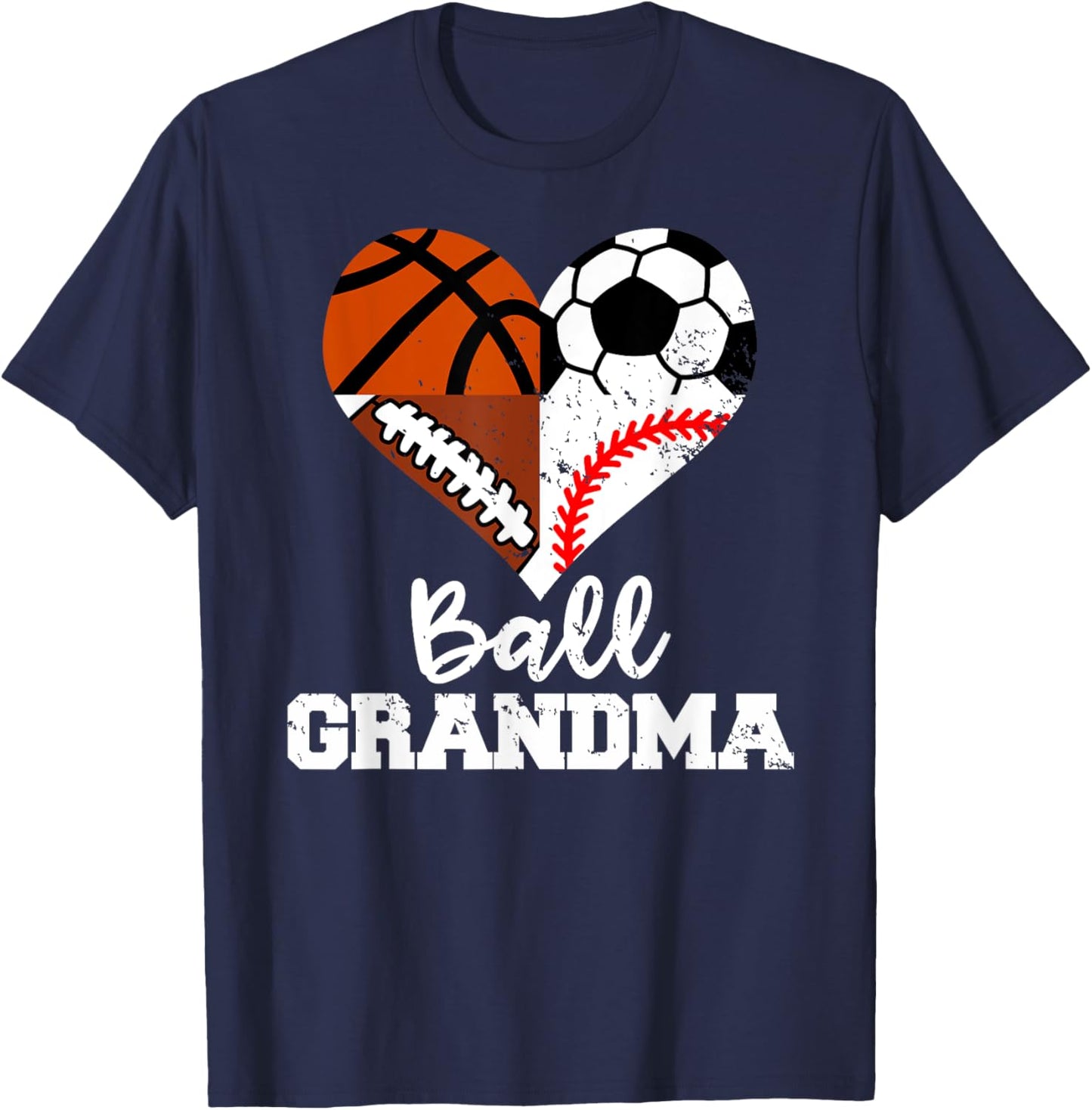 Ball Grandma Funny Soccer Football Baseball Basketball T-Shirt - T-Shirt | Navy