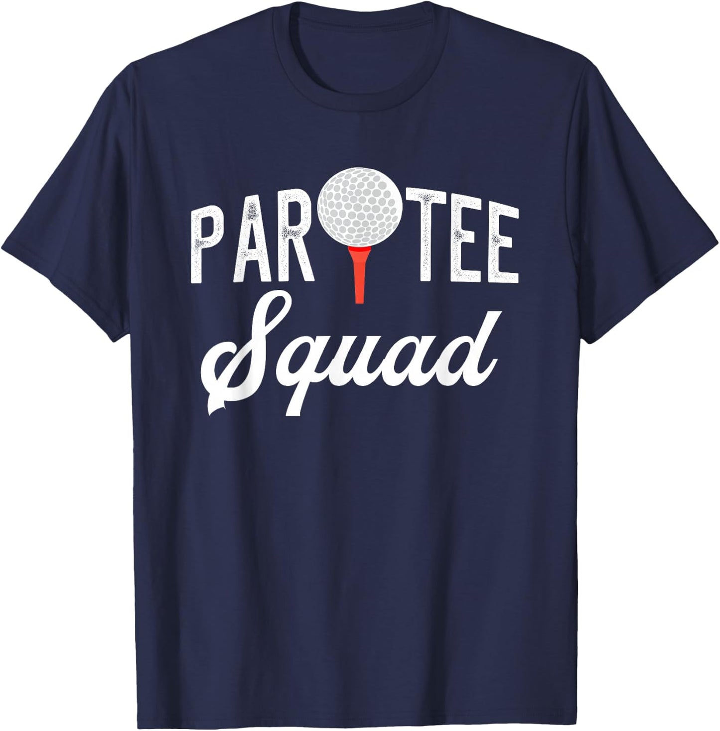 Partee Squad Funny Partee Golf Pun T-Shirt - T-Shirt | Navy