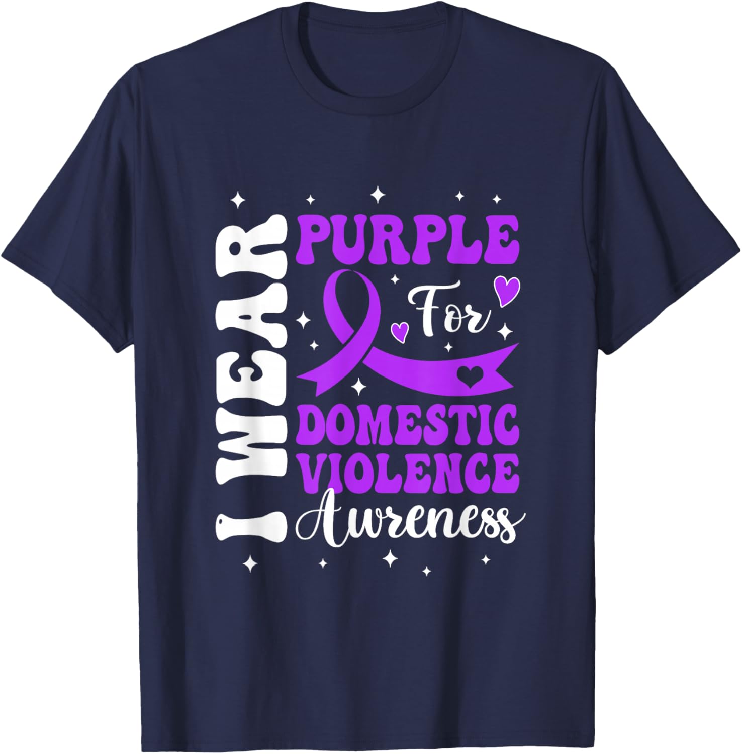 I Wear Purple Domestic Violence Awareness Men Women T-Shirt - T-Shirt | Navy