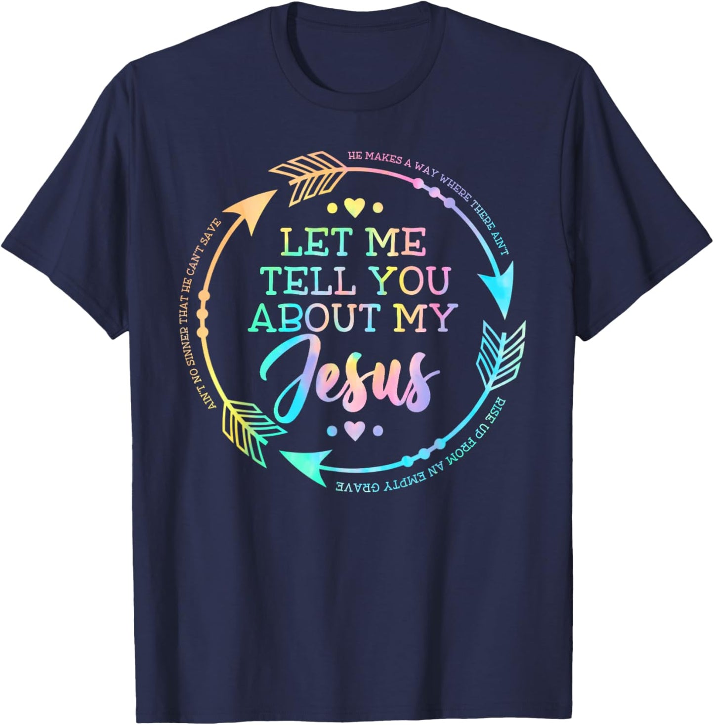 Christian Gift Let Me Tell You About My Jesus T-Shirt - T-Shirt | Navy