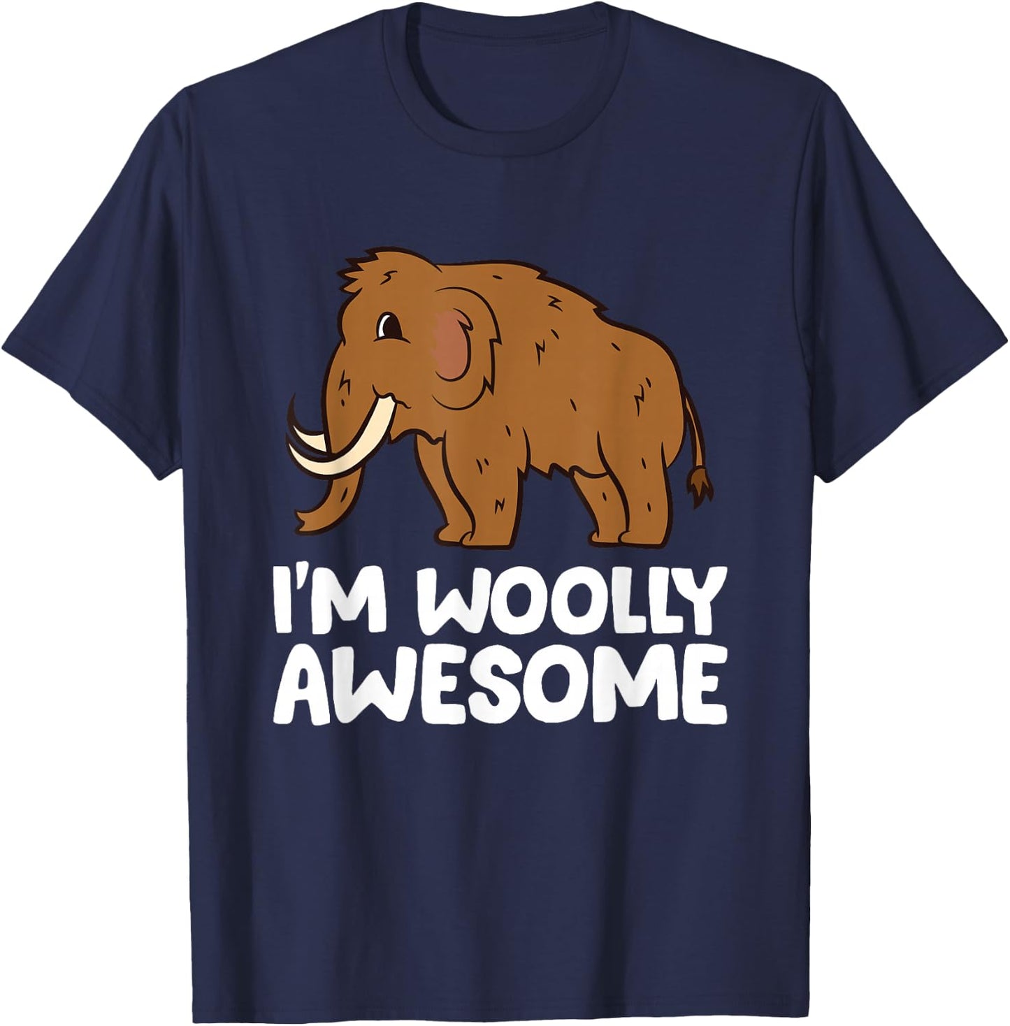 I'm Woolly Awesome Cute Boys Girls Kids Woolly Mammoth Small T-Shirt - T-Shirt | Navy