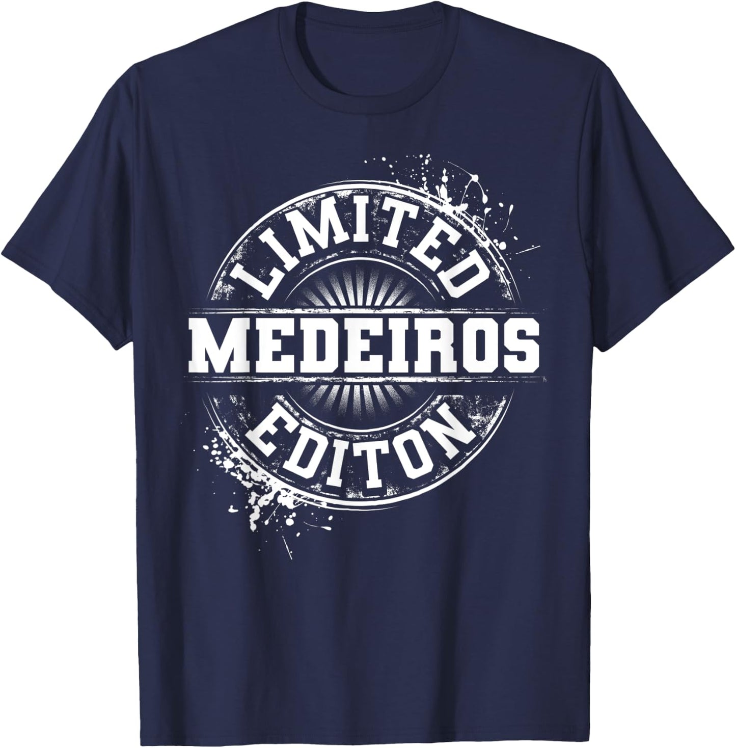 MEDEIROS Funny Surname Family Tree Birthday Reunion Gift T-Shirt - T-Shirt | Navy