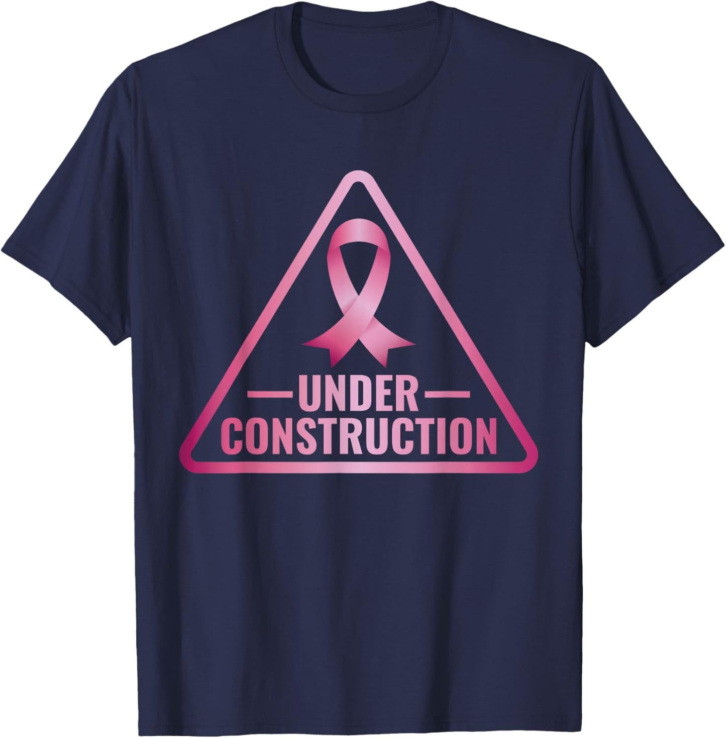 Under Construction Breast Cancer Awareness T-Shirt - T-Shirt | Navy