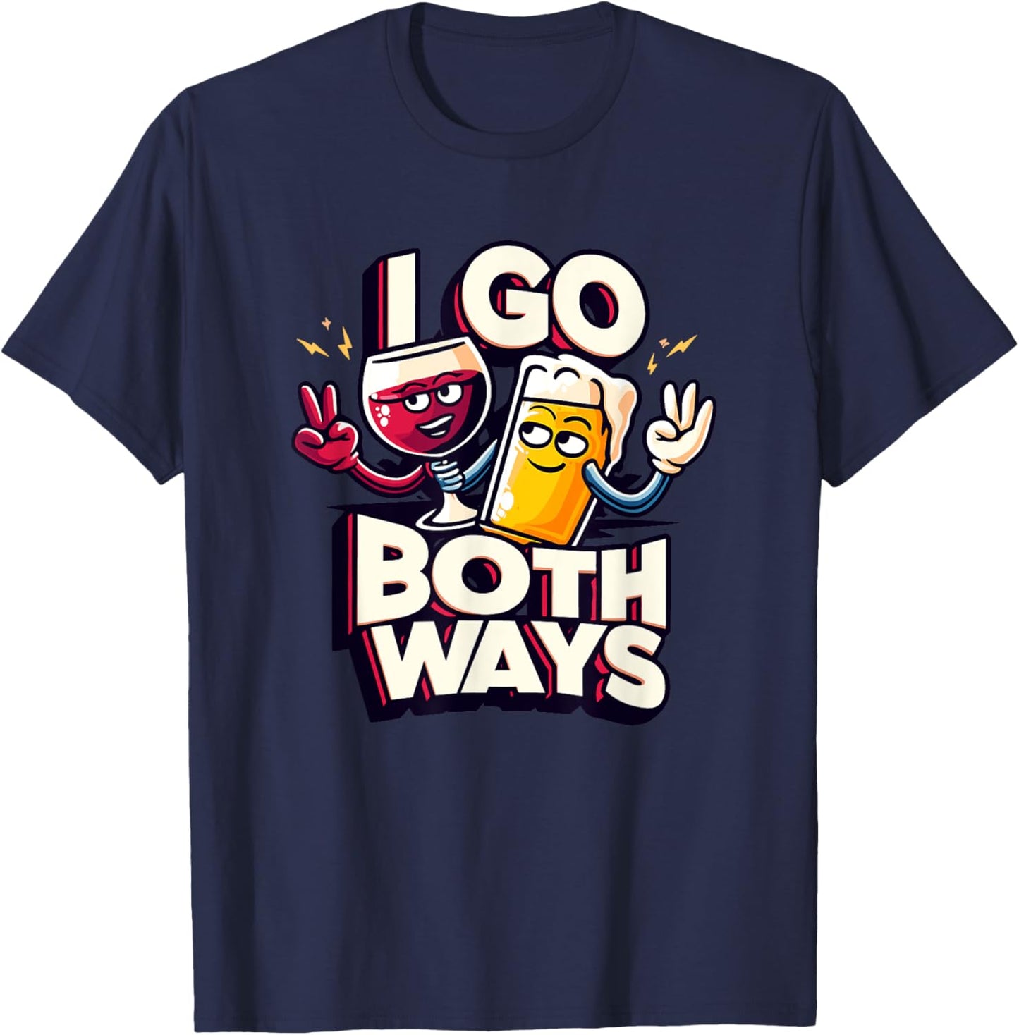 I Go Both Ways Beer Wine Drinking T-Shirt - T-Shirt | Navy