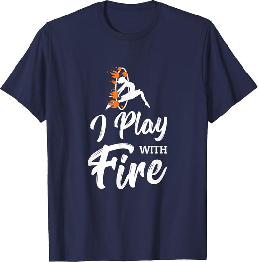 Flow Arts Performer Fire Hoop I Play With Fire T-Shirt - T-Shirt | Navy