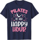 Pilates is my Happy Hour Meditation Pilates Instructor T-Shirt - T-Shirt | Navy